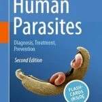 خرید و دانلود نسخه کامل کتاب Human Parasites: Diagnosis, Treatment, Prevention