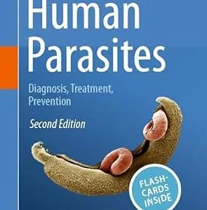 خرید و دانلود نسخه کامل کتاب Human Parasites: Diagnosis, Treatment, Prevention