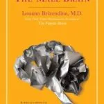 خرید و دانلود نسخه کامل کتاب The Male Brain: A Breakthrough Understanding of How Men and Boys Think