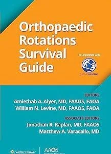 خرید و دانلود نسخه کامل کتاب Orthopaedic Rotations Survival Guide (AAOS – American Academy of Orthopaedic Surgeons)