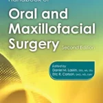 خرید و دانلود نسخه کامل کتاب Clinician’s Handbook of Oral and Maxillofacial Surgery: Second Edition