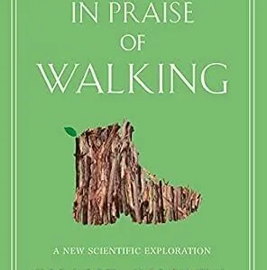 خرید و دانلود نسخه کامل کتاب In Praise of Walking: A New Scientific Exploration