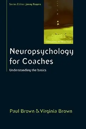 خرید و دانلود نسخه کامل کتاب Neuropsychology for Coaches: Understanding the Basics (UK Higher Education OUP Humanities & Social Sciences Counselling and Psychotherapy)_6a7a33b736d88.webp خرید و دانلود نسخه کامل کتاب Neuropsychology for Coaches: Understanding the Basics (UK Higher Education OUP Humanities & Social Sciences Counselling and Psychotherapy)