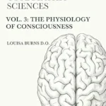 خرید و دانلود نسخه کامل کتاب Studies in the Osteopathic Sciences Volume 3: The Physiology of Consciousness (Studies in the Osteopathic Sciences (Editions 2025 – 2026))