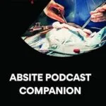 خرید و دانلود نسخه کامل کتاب Behind the Knife: ABSITE Podcast Companion: 3rd Edition, 2023