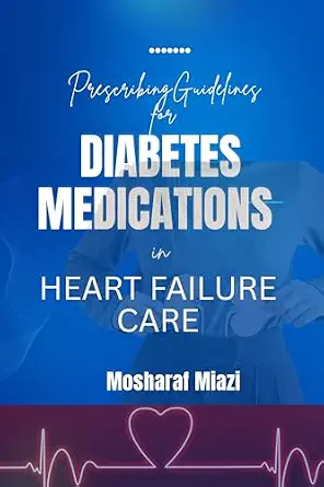 خرید و دانلود نسخه کامل کتاب Diabetes Medications in Heart Failure Care: Prescribing Guidelines_6a688d39cb5f1.webp خرید و دانلود نسخه کامل کتاب Diabetes Medications in Heart Failure Care: Prescribing Guidelines