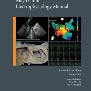 خرید و دانلود نسخه کامل کتاب Mayo Clinic Electrophysiology Manual (Mayo Clinic Scientific Press)