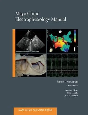 خرید و دانلود نسخه کامل کتاب Mayo Clinic Electrophysiology Manual (Mayo Clinic Scientific Press)_6a7a5fd8d444d.jpeg خرید و دانلود نسخه کامل کتاب Mayo Clinic Electrophysiology Manual (Mayo Clinic Scientific Press)