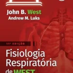 خرید و دانلود نسخه کامل کتاب Fisiologia Respiratória de West: Princípios Básicos (Portuguese Edition)