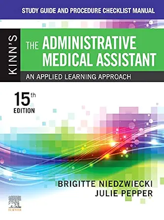 خرید و دانلود نسخه کامل کتاب Study Guide and Procedure Checklist Manual for Kinn’s The Administrative Medical Assistant – E-Book_6a6f9c3f7baa3.webp خرید و دانلود نسخه کامل کتاب Study Guide and Procedure Checklist Manual for Kinn’s The Administrative Medical Assistant – E-Book
