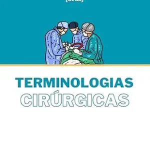خرید و دانلود نسخه کامل کتاب زبان اصلی TERMINOLOGIAS CIRÚRGICAS (Portuguese Edition) PDF | دانلود کتاب خارجی