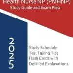 خرید و دانلود نسخه کامل کتاب ANCC PMHNP-BC Certification Study Guide 2025: Complete Prep for the Psychiatric-Mental Health Nurse Practitioner Exam (Across the Lifespan)