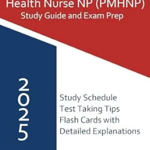 خرید و دانلود نسخه کامل کتاب ANCC PMHNP-BC Certification Study Guide 2025: Complete Prep for the Psychiatric-Mental Health Nurse Practitioner Exam (Across the Lifespan)
