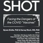 خرید و دانلود نسخه کامل کتاب Toxic Shot: Facing the Dangers of the COVID “Vaccines”
