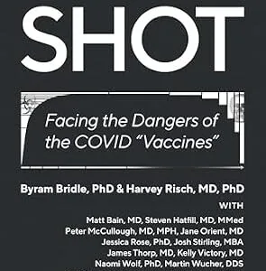خرید و دانلود نسخه کامل کتاب Toxic Shot: Facing the Dangers of the COVID “Vaccines”
