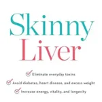 خرید و دانلود نسخه کامل کتاب Skinny Liver: A Proven Program to Prevent and Reverse the New Silent Epidemic-Fatty Liver Disease