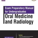 خرید و دانلود نسخه کامل کتاب Exam Preparatory Manual for Undergraduates Oral Medicine and Radiology