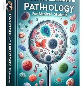 خرید و دانلود نسخه کامل کتاب 100 Questions and Answers in Pathology for Medical Students (100 Questions and Answers For Medical Students and Doctors)