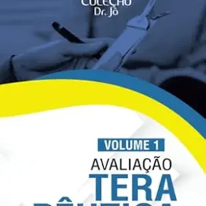 خرید و دانلود نسخه کامل کتاب زبان اصلی Avaliação Terapêutica: Vol. 1 (Coleção Dr. Jô) (Portuguese Edition) PDF | دانلود کتاب خارجی