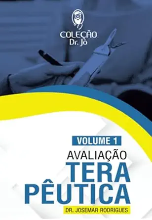 خرید و دانلود نسخه کامل کتاب زبان اصلی Avaliação Terapêutica: Vol. 1 (Coleção Dr. Jô) (Portuguese Edition) PDF | دانلود کتاب خارجی_6a93967988881.webp خرید و دانلود نسخه کامل کتاب زبان اصلی Avaliação Terapêutica: Vol. 1 (Coleção Dr. Jô) (Portuguese Edition) PDF | دانلود کتاب خارجی