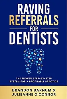 خرید و دانلود نسخه کامل کتاب Raving Referrals for Dentists: The Proven Step-by-Step System to Attract Profitable Patients_6a7f2c8a1ea98.jpeg خرید و دانلود نسخه کامل کتاب Raving Referrals for Dentists: The Proven Step-by-Step System to Attract Profitable Patients