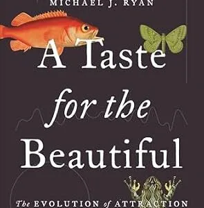 خرید و دانلود نسخه کامل کتاب A Taste for the Beautiful: The Evolution of Attraction