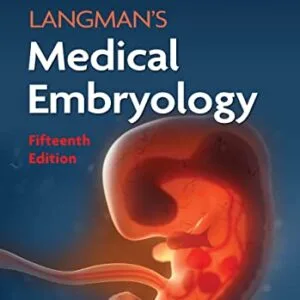 خرید و دانلود نسخه کامل کتاب Langman’s Medical Embryology 15th Edition