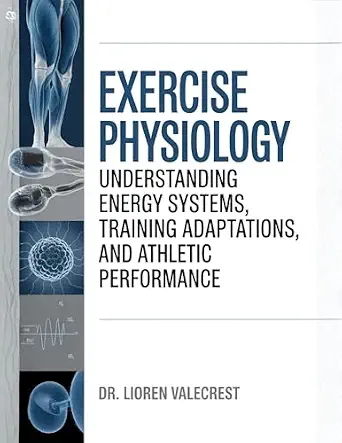 خرید و دانلود نسخه کامل کتاب Exercise Physiology: Understanding Energy Systems, Training Adaptations, and Athletic Performance_6a7c59957374e.webp خرید و دانلود نسخه کامل کتاب Exercise Physiology: Understanding Energy Systems, Training Adaptations, and Athletic Performance