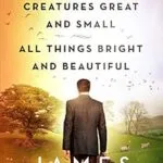 خرید و دانلود نسخه کامل کتاب All Creatures Great and Small & All Things Bright and Beautiful