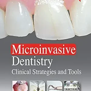 خرید و دانلود نسخه کامل کتاب Microinvasive Dentistry: Clinical Strategies and Tools