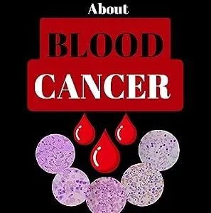 خرید و دانلود نسخه کامل کتاب What You Need To Know About Blood Cancer