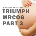 خرید و دانلود نسخه کامل کتاب Triumph MRCOG Part 3 : With Tips and Templates