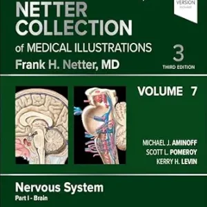 خرید و دانلود نسخه کامل کتاب The Netter Collection of Medical Illustrations: Nervous System, Volume 7, Part I – Brain e-Book (Netter Green Book Collection)
