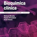 خرید و دانلود نسخه کامل کتاب Bioquimica clinica: Texto y atlas a color (Spanish Edition)