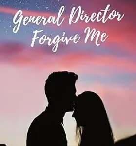 خرید و دانلود نسخه کامل کتاب General Director Forgive Me