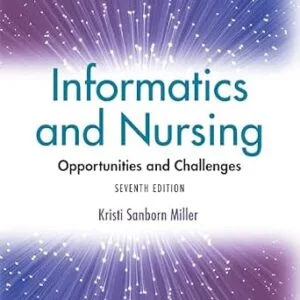 خرید و دانلود نسخه کامل کتاب Informatics and Nursing: Opportunities and Challenges