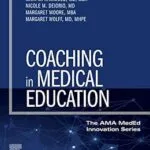 خرید و دانلود نسخه کامل کتاب Coaching in Medical Education – E-Book (The AMA MedEd Innovation Series)