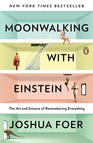 خرید و دانلود نسخه کامل کتاب Moonwalking with Einstein: The Art and Science of Remembering Everything Kindle Edition_6a7613079457c.jpeg خرید و دانلود نسخه کامل کتاب Moonwalking with Einstein: The Art and Science of Remembering Everything Kindle Edition