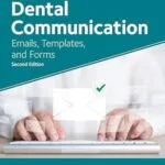خرید و دانلود نسخه کامل کتاب Dental Communication : Emails, Templates, and Forms