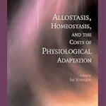 خرید و دانلود نسخه کامل کتاب Allostasis, Homeostasis, and the Costs of Physiological Adaptation