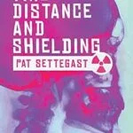 خرید و دانلود نسخه کامل کتاب Time, Distance, and Shielding: Radiographic Medical Thriller (X-ray Diaries Book 1)