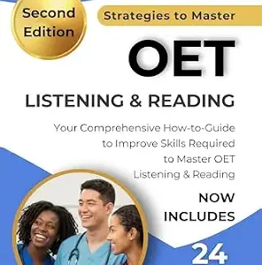 خرید و دانلود نسخه کامل کتاب Strategies to Master OET Listening and Reading: Practical Strategies and 24 Skills-Based Worksheets for OET Success