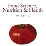 خرید و دانلود نسخه کامل کتاب Fox and Cameron’s Food Science, Nutrition & Health (Hodder Arnold Publication)