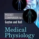 خرید و دانلود نسخه کامل کتاب Pocket Companion to Guyton & Hall Textbook of Medical Physiology E-Book (Guyton Physiology) 14th Edition