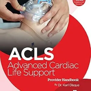 خرید و دانلود نسخه کامل کتاب Advanced Cardiac Life Support (ACLS)