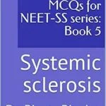 خرید و دانلود نسخه کامل کتاب Rheumatology MCQs for NEET-SS series: Book 5: Systemic sclerosis