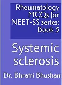 خرید و دانلود نسخه کامل کتاب Rheumatology MCQs for NEET-SS series: Book 5: Systemic sclerosis