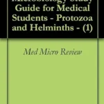خرید و دانلود نسخه کامل کتاب Medical Microbiology Study Guide for Medical Students – Protozoa and Helminths – (1)