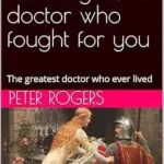 خرید و دانلود نسخه کامل کتاب John Mcdougall, the doctor who fought for you: The greatest doctor who ever lived