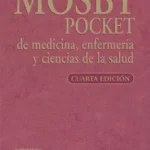 خرید و دانلود نسخه کامل کتاب Diccionario Mosby Pocket de medicina, enfermería y ciencias de la salud (Spanish Edition)